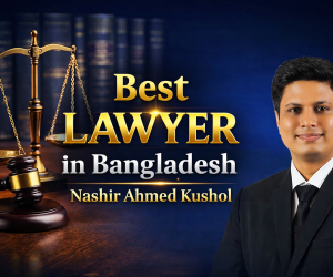Nashir Ahmed Kushol  Company Lawyer in Bangladesh