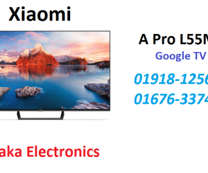 Xiaomi A Pro 55 inch L55M8 4K ANDROID Google TV OFFICIAL